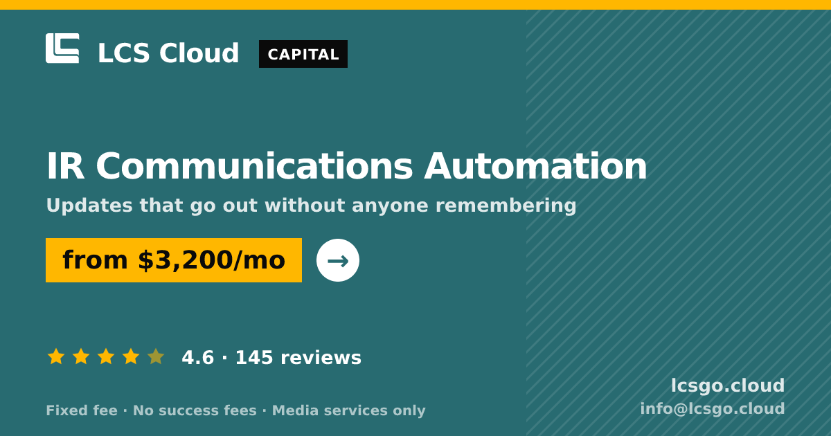 IR Communications Automation — from $3,200/mo, rated 4.6/5 across 145 reviews. LCS Cloud.