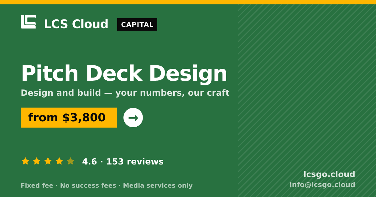 Pitch Deck Design — from $3,800, rated 4.6/5 across 153 reviews. LCS Cloud.
