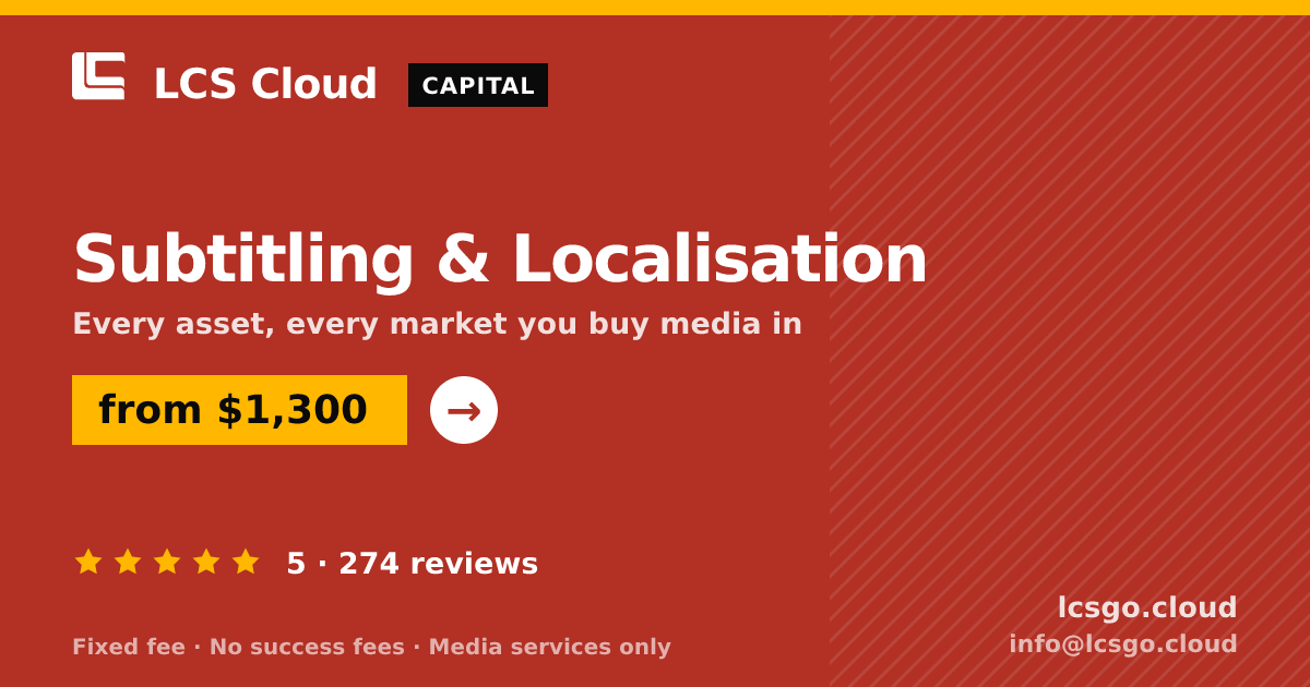 Subtitling & Localisation — from $1,300, rated 5/5 across 274 reviews. LCS Cloud.
